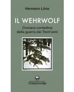 Il Wehrwolf. Cronaca contadina della Guerra dei trent'anni.