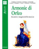 Armonie di Orfeo - Incanto e magia della musica