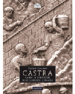 Castra - Campi e fortezze dell'Esercito Romano