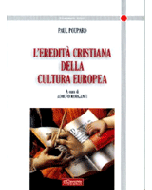 L'eredita' cristiana della cultura europea
