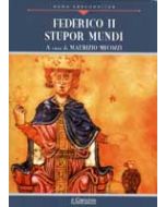 Federico II, Stupor Mundi. (Libro)
