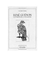 René Guénon e le forme della tradizione.