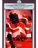 La Guerra civile di Spagna Vol. I (1936-1939) - Le cause e il contesto internazionale