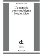 L'eutanasia come problema biogiuridico