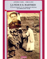 La Fede e il Martirio - Padre Pietro Leoni S.J., un missionario italiano nell'inferno dei Gulag