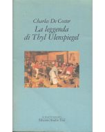 La leggenda di Thyl Ulenspiegel.