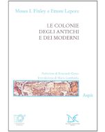 Le Colonie degli Antichi e dei moderni