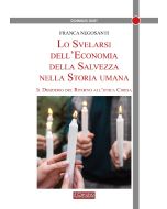 Lo svelarsi dell'economia della Salvezza. Il desiderio del ritorno all'unica Chiesa.