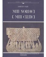 Miti nordici e miti celtici. Nuova edizione.