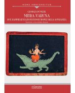 Mitra - Varuna. Saggio su due rappresentazioni indoeuropee della sovranità.