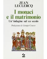 I monaci e il matrimonio. - Un'indagine sul XII secolo