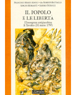 Il Popolo e le Liberta' - L'insorgenza antigiacobina di Tavoleto (31 marzo1797)