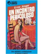 Un incontro pericoloso