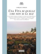 Una vita di quelle che non si sa mai