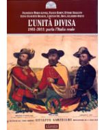 L'Unità divisa. - 1861-2011: parla l'Italia reale