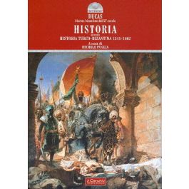 Historia  Ovvero Historia turco bizantina 1341 1462 IlCerchio it 